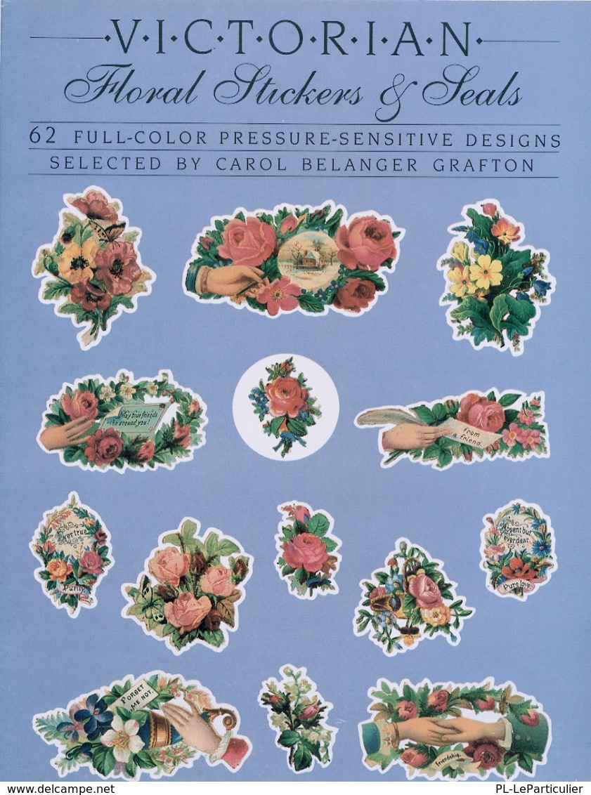 Victorian Floral Stikers By Carole Belanger Grfton Dover USA (autocollants) - Actividades /libros Para Colorear