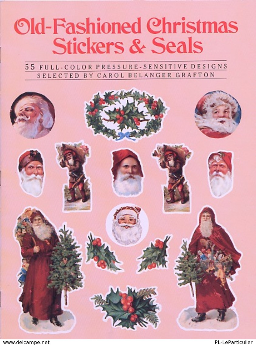 Old-Fashioned Christmas Stickers By Carole Belanger Grfton Dover USA (autocollants) - Attività/Libri Da Colorare