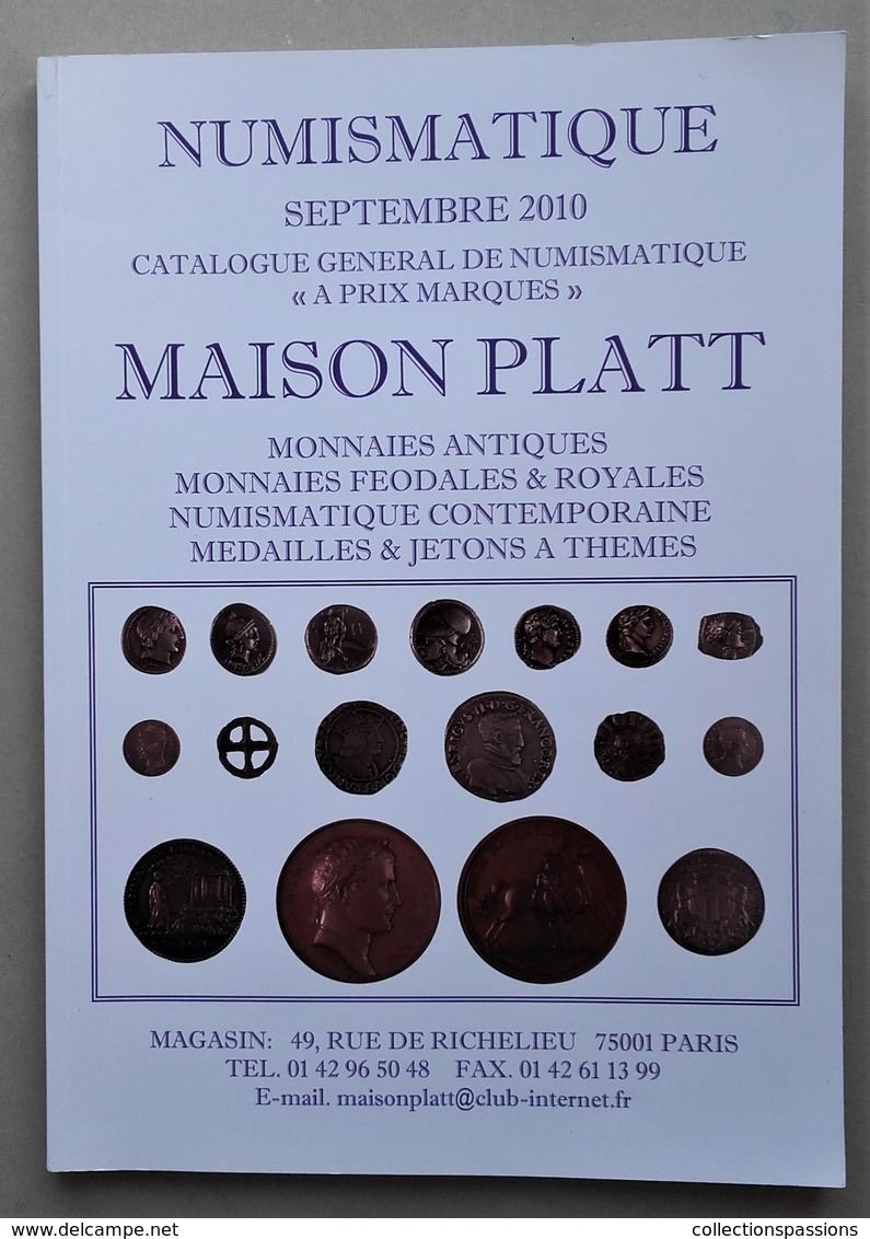 CATALOGUE NUMISMATIQUE MAISON PLATT. Septembre 2010. Monnaies Et Billets - Livres & Logiciels