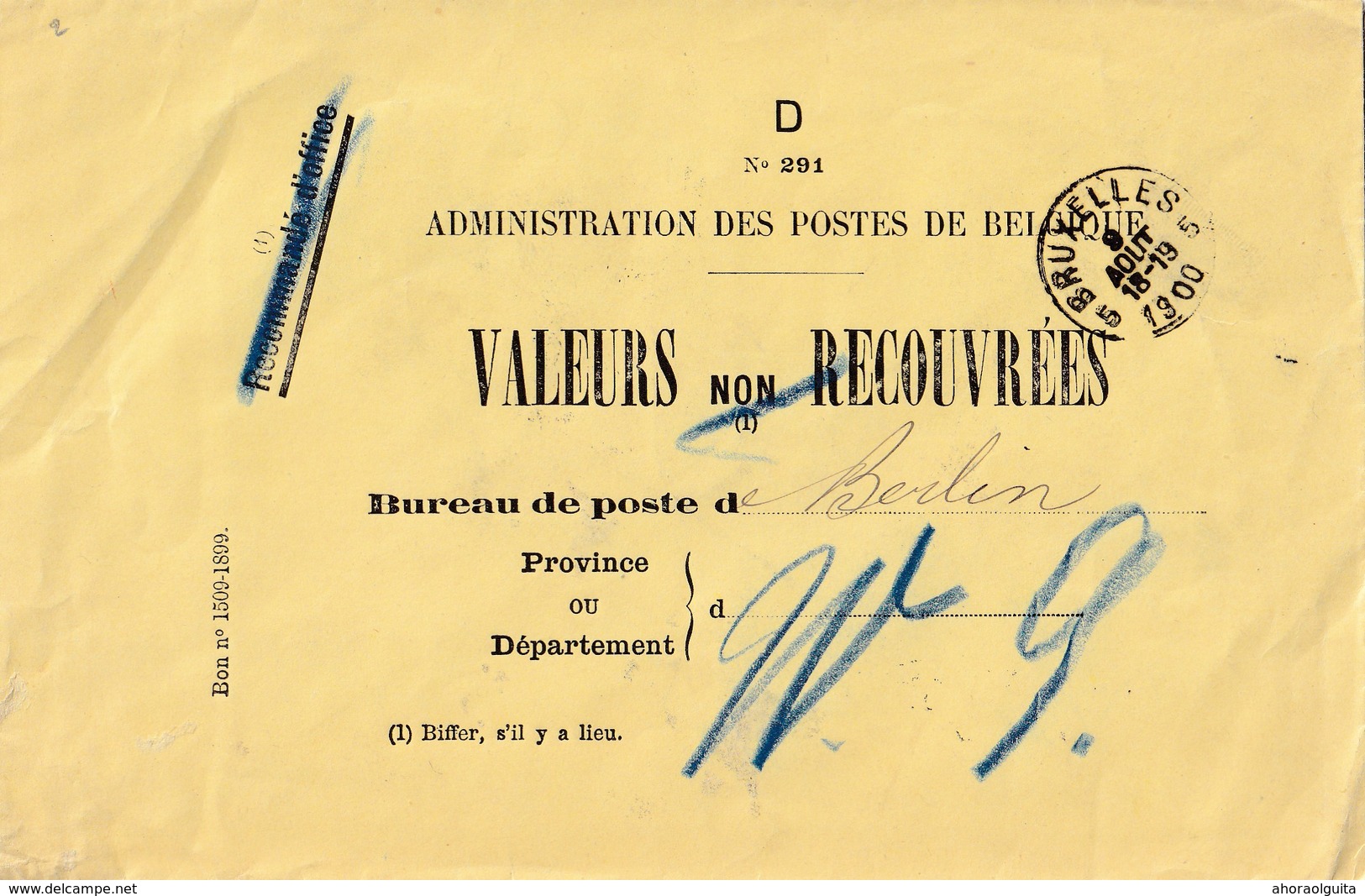 DDW 897  --  Enveloppe De Valeurs Non Recouvrées En FRANCHISE - BRUXELLES 1900 Vers BERLIN + Etiquette Verso - Folletos De La Oficina De Correos