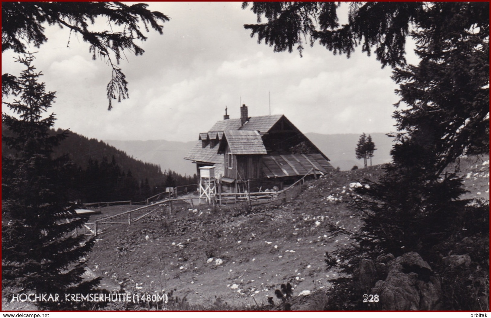 Kremser Hütte (Hochkar Schutzhaus) * Berghütte, Alpen * Österreich * AK2322 - Scheibbs