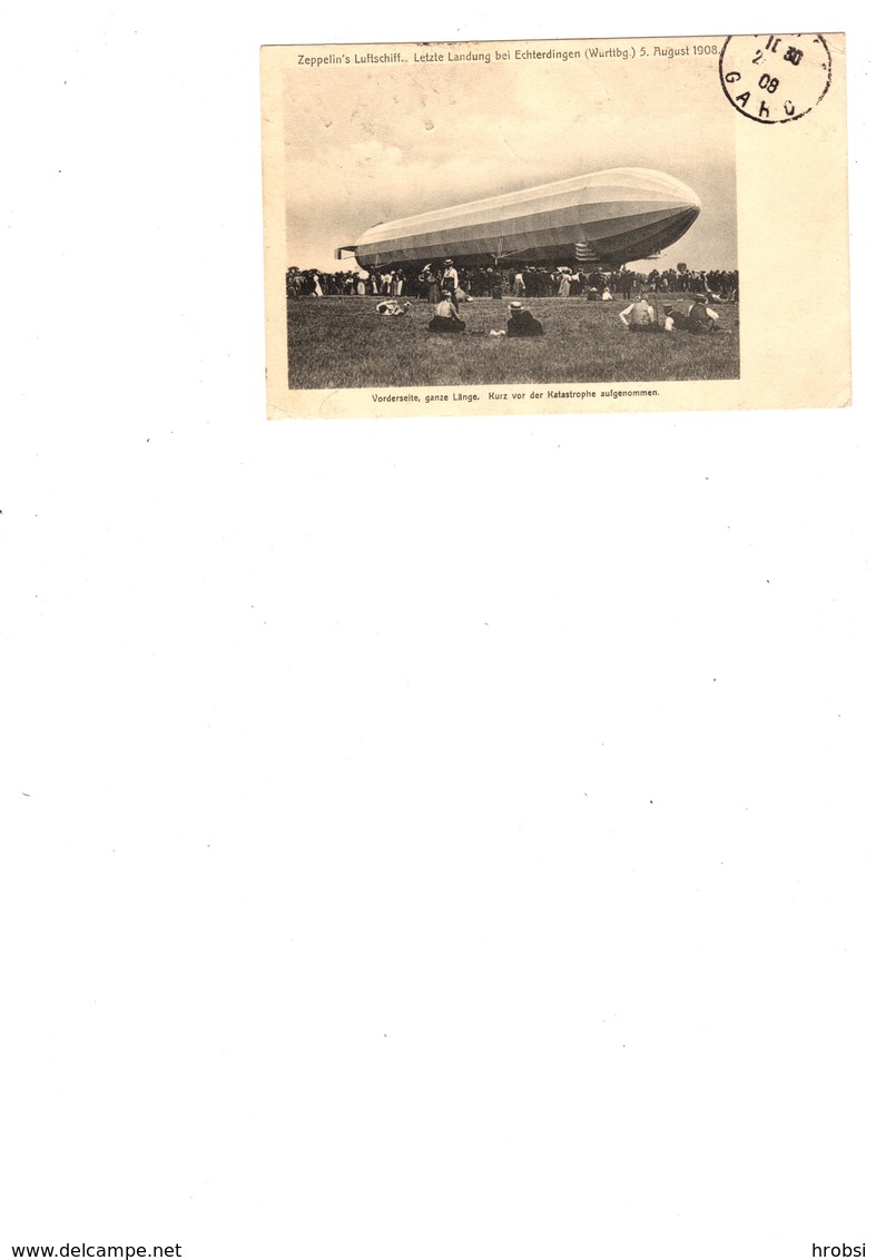 Dirigeables, Zeppelin, Echterdingen (Wurtemberg) ,5 Aout 1908, Peu Avant Catastrophe - Dirigeables