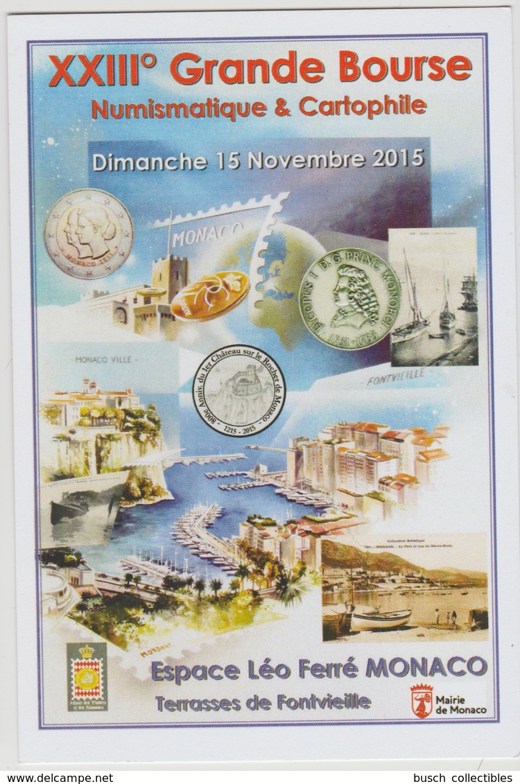 Monaco 15 Novembre 2015 Grande Bourse Numismatique & Cartophile Espace Léo Gerré Terrasses Fontvieille Thierry Mordant - Les Terrasses
