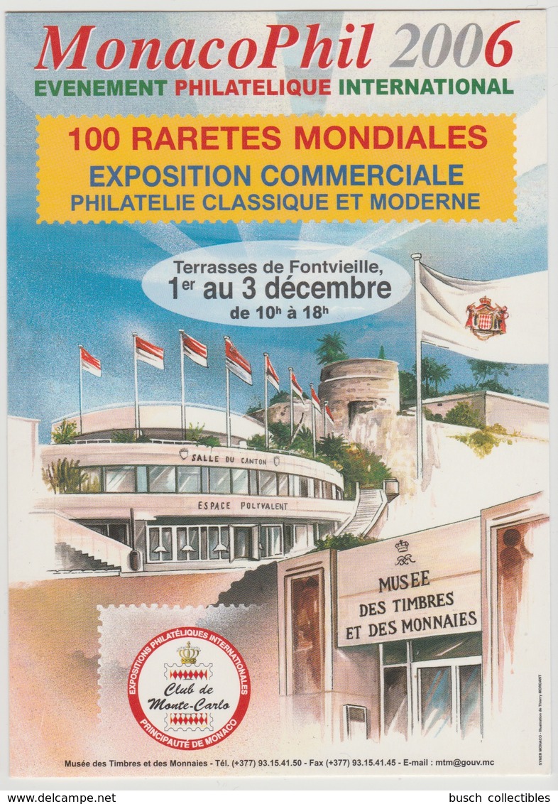 Monaco Décembre 2006 MonacoPhil Stamp Exhibition Exposition Philatélique Terrasses Fontvieille Thierry Mordant - Terraces