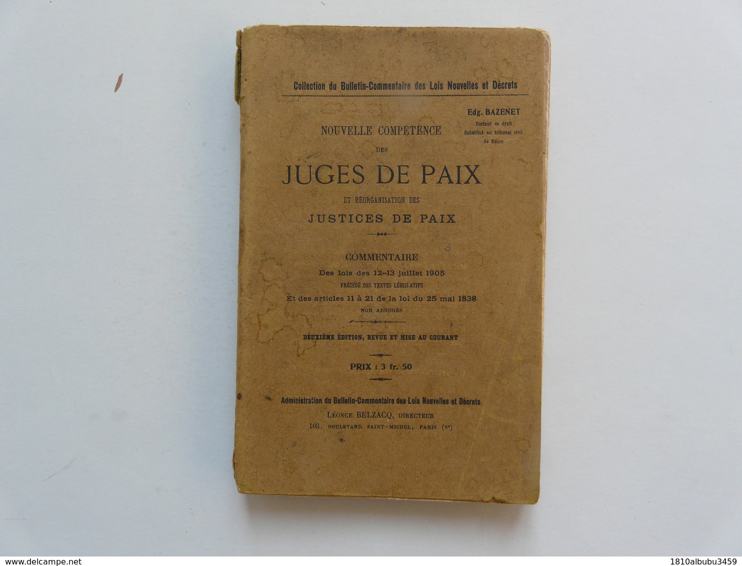 COLLECTION DU BULLETIN-COMMENTAIRE DES LOIS NOUVELLES ET DECRETS : Nouvelle Compétence Des Juges De Paix - Right