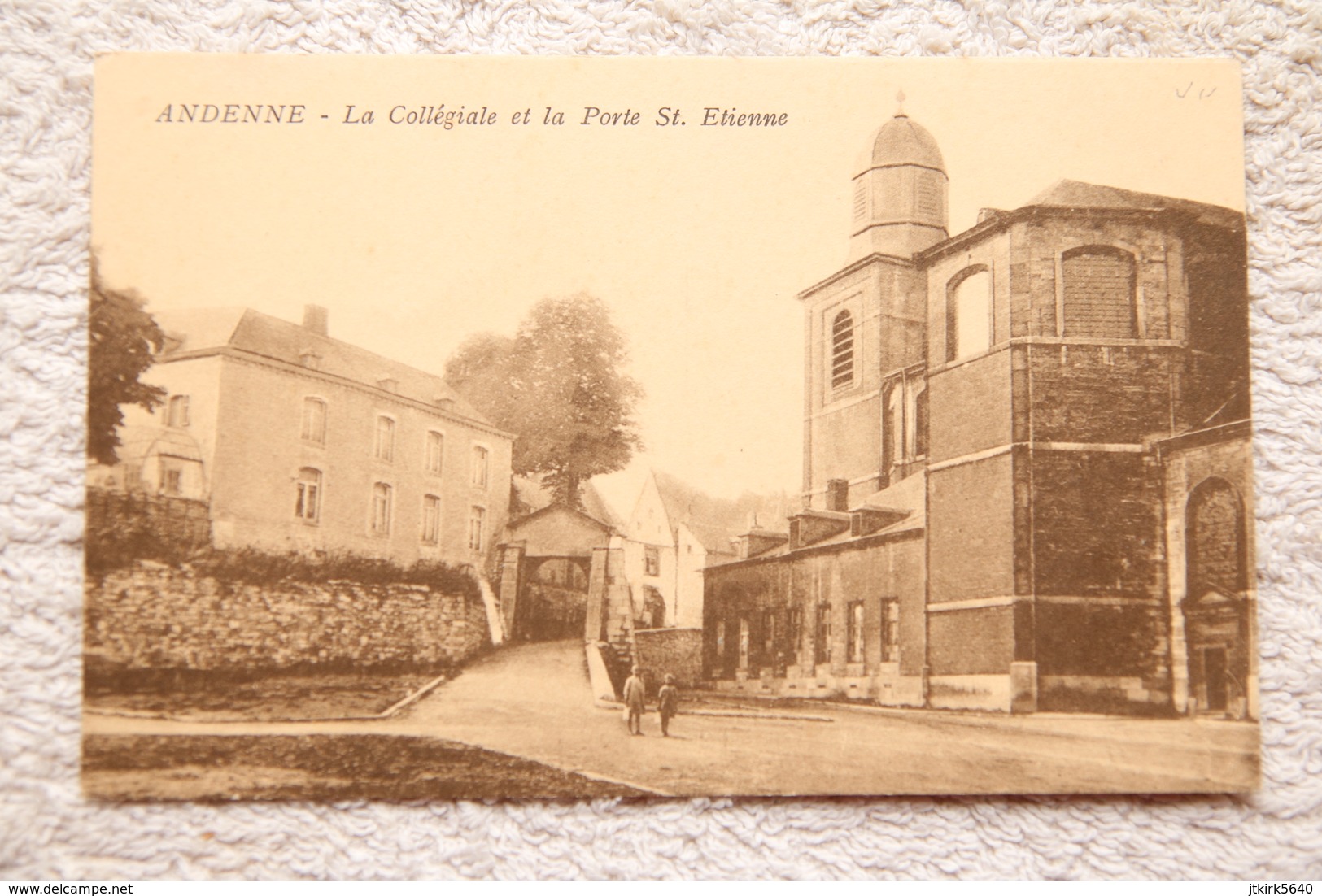 Andenne "La Collégiale Et La Porte St. Etienne" - Andenne