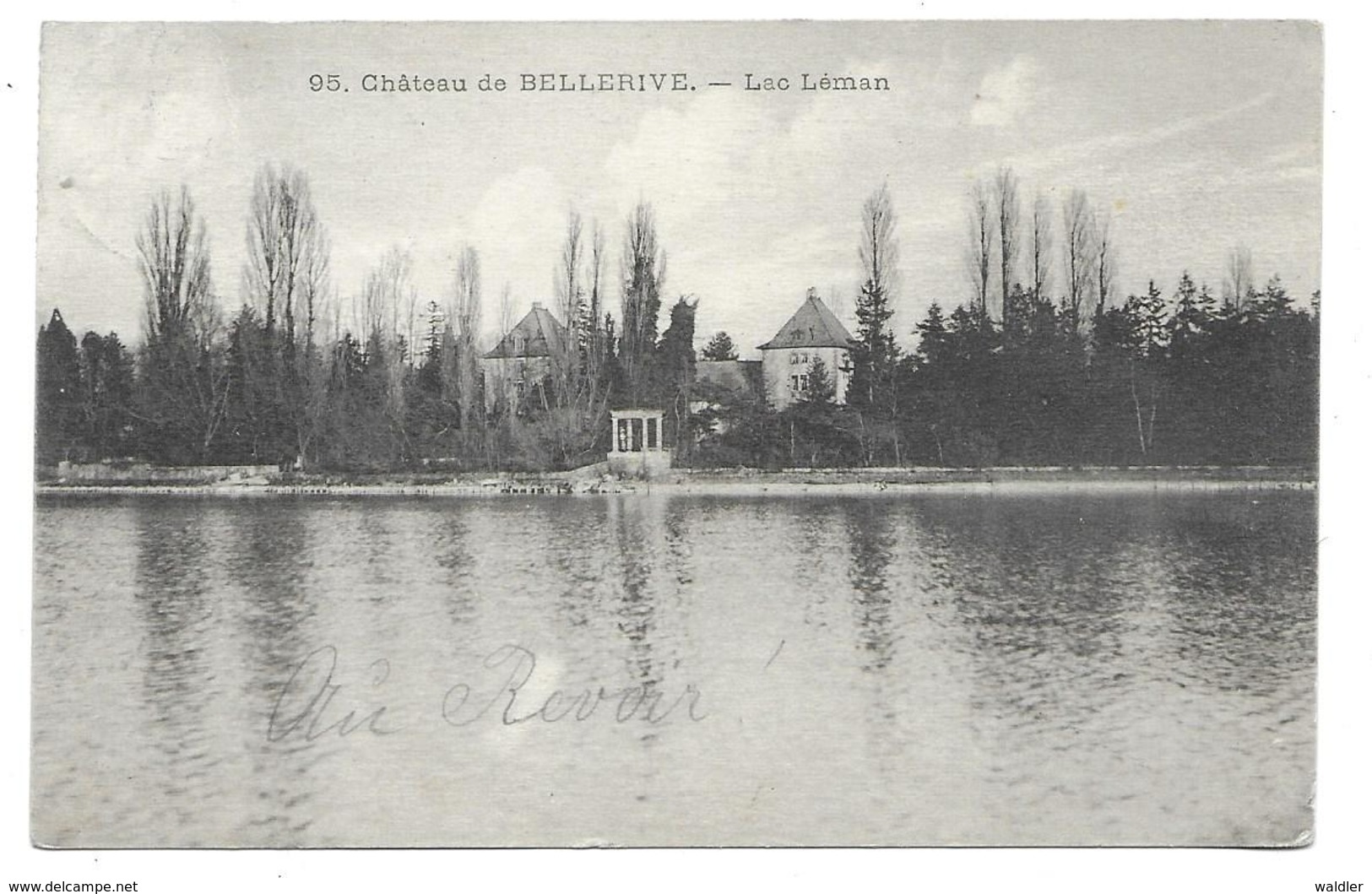 VD 1585  CHATEAU DE BELLERIVE  1913 - Bellerive