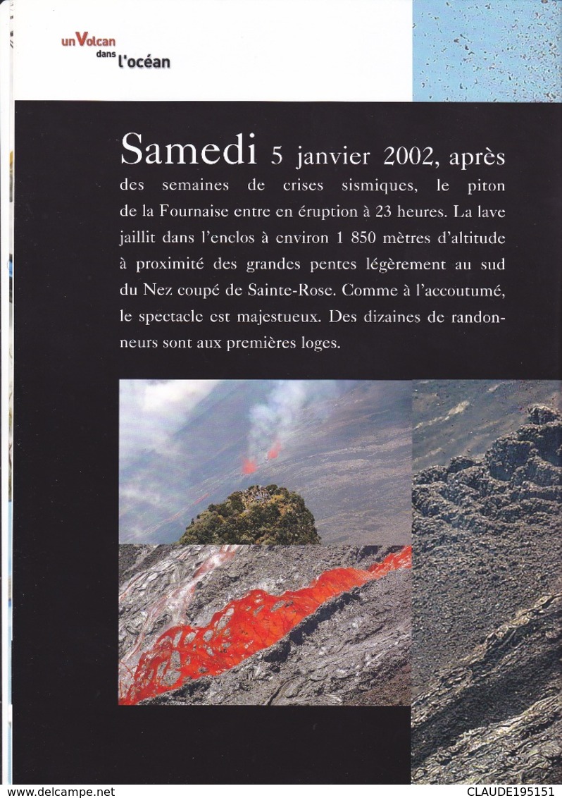 LA FOURNAISE ERUPTION DE 5-16 JANVIER 2002  ET  DINA CYCLONE A L' ILE DE LA REUNION   22-23 JANVIER 2002 - Outre-Mer