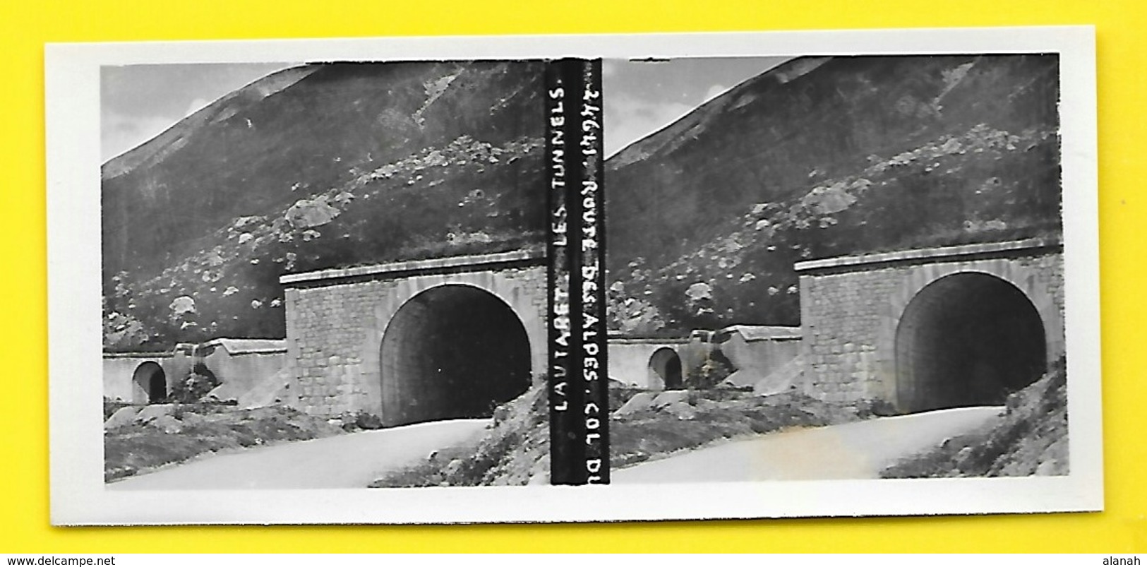 Vues Stéréos Le Lautaret Les Tunnels - Fotos Estereoscópicas