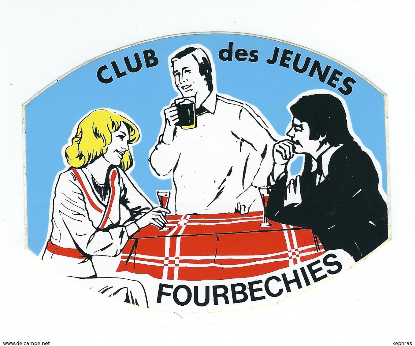 FOURBECHIES - Autocollant Sticker - Club Des Jeunes - Froidchapelle