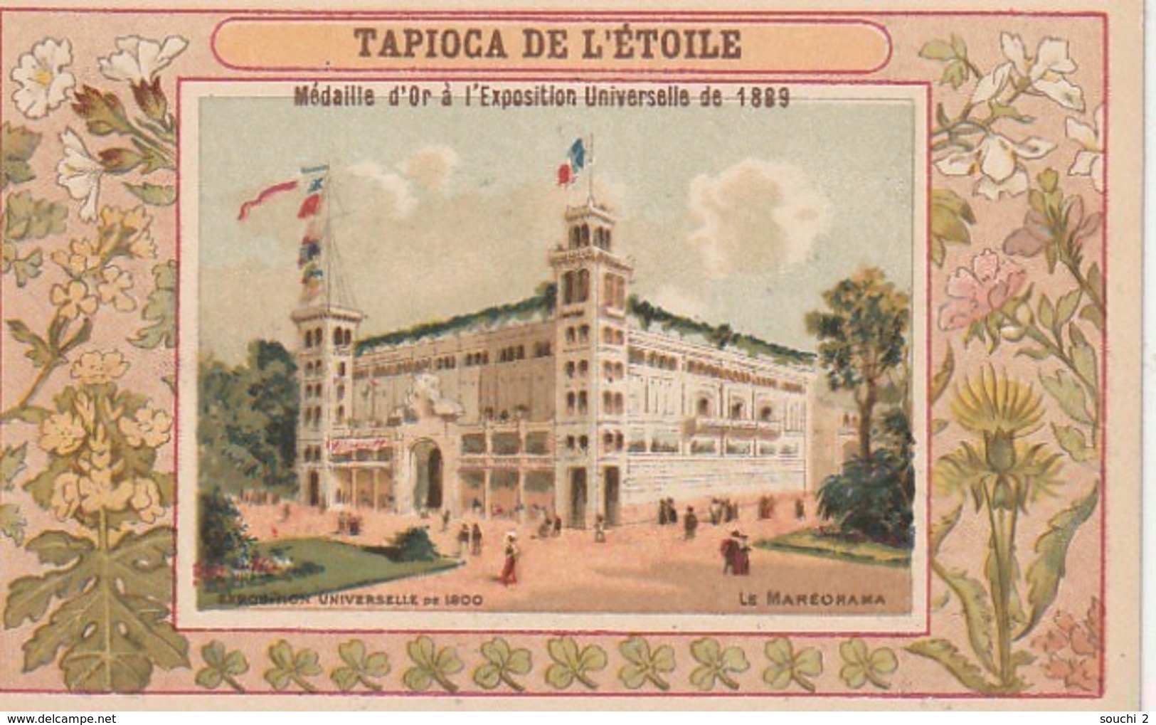 TE 5- TAPIOCA DE L' ETOILE - EXPOSITION UNIVERSELLE 1900 - LE MAREORAMA - CHROMO  PUBLICITAIRE - 2 SCANS - Other & Unclassified