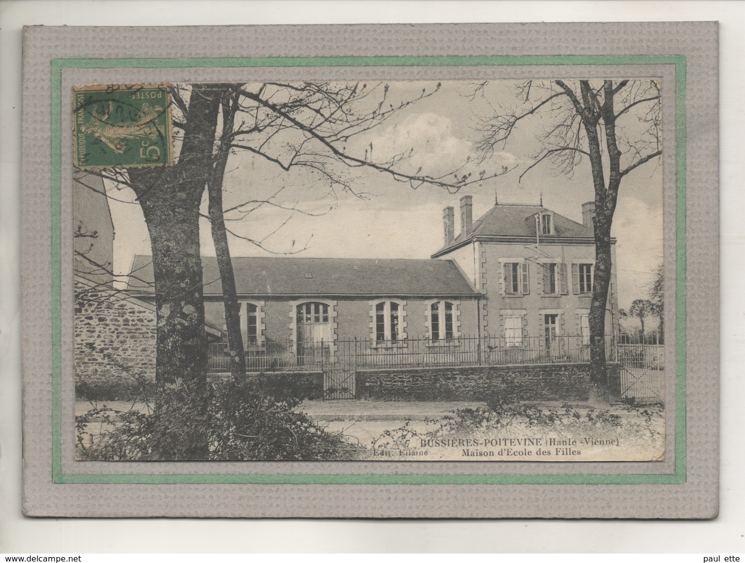CPA - (87) BUSSIERES-POITEVINE - Aspect De La Maison D'Ecole Des Filles En 1918 - Bussiere Poitevine