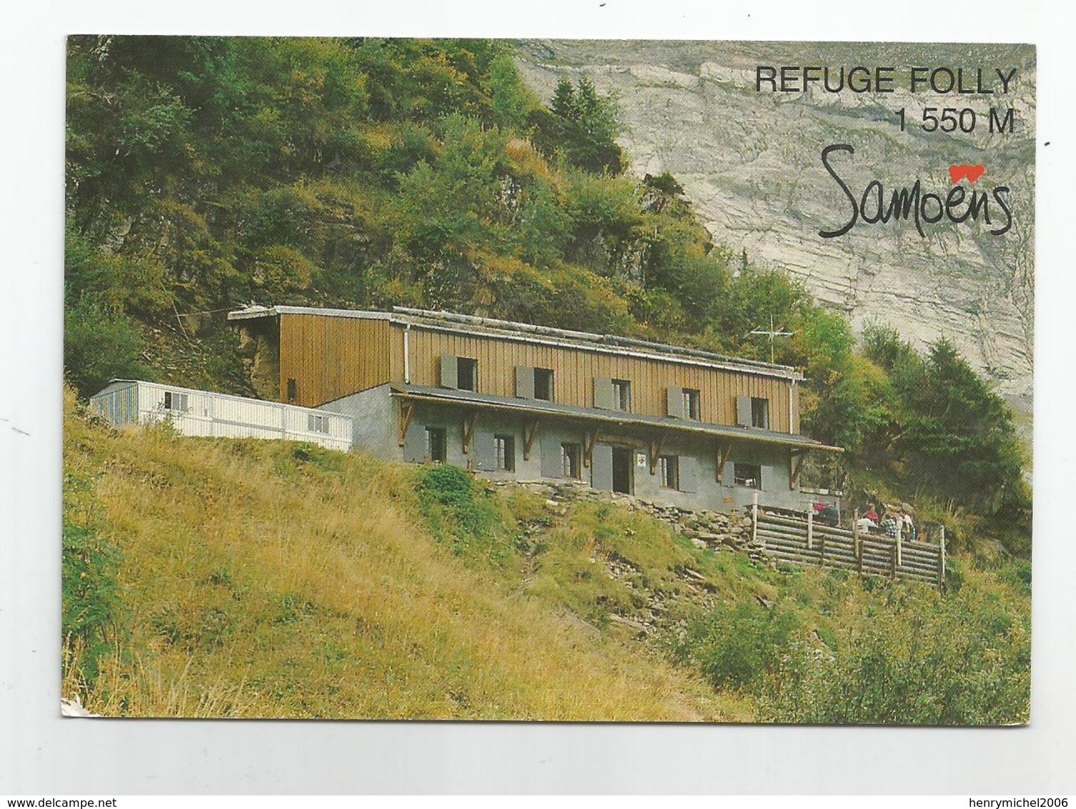 74 Haute Savoie Samoens Refuge Folly - Samoëns