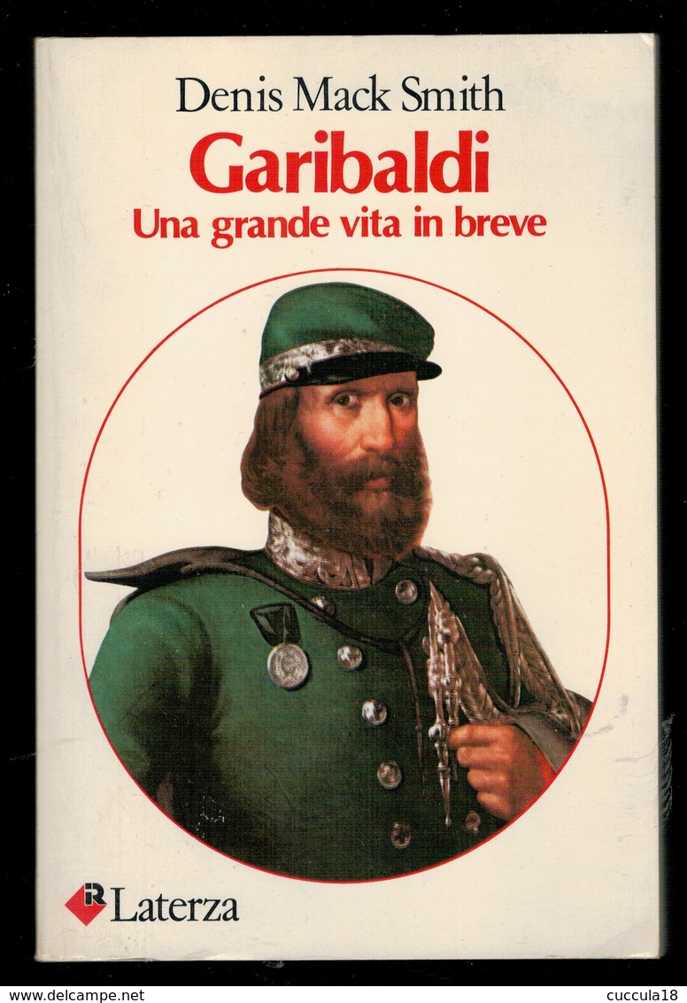 GARIBALDI UNA GRANDE VITA IN BREVE - Histoire