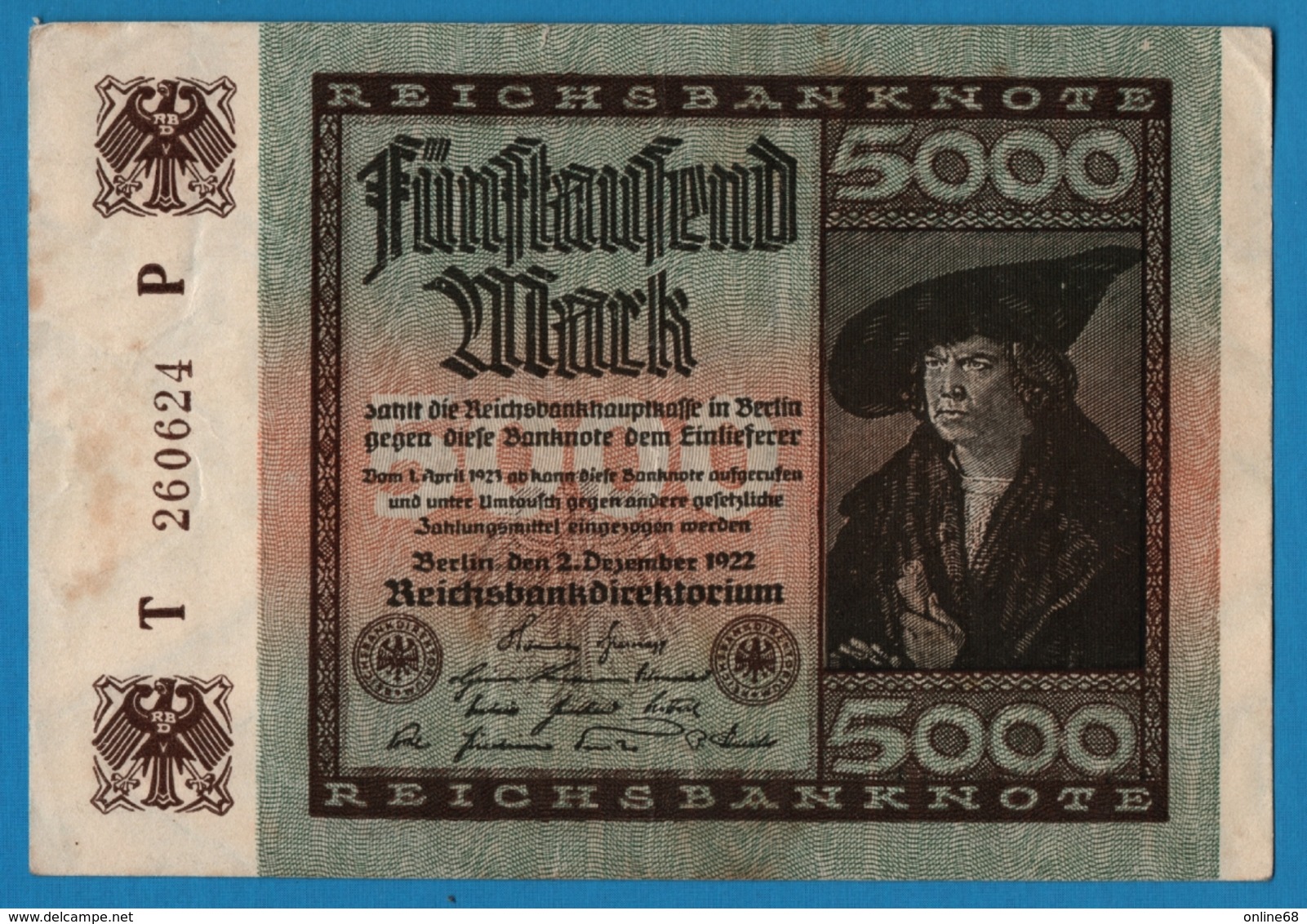 DEUTSCHES REICH 		5000 Mark	02.12.1922    # T 260624 P  P# 81a   ( 6 Digit Serial #) - 5.000 Mark