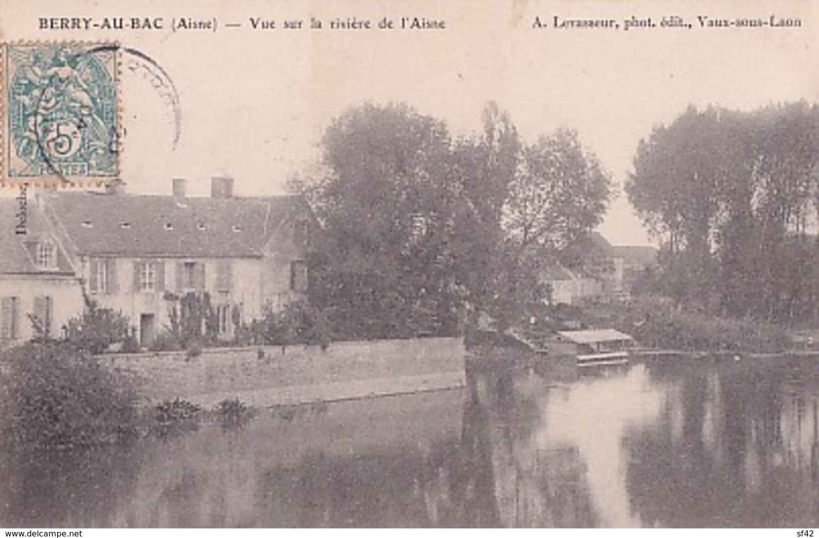 BERRY AU BAC        VUE SUR LA RIVIERE DE L AISNE    LAVOIR EN PP - Autres & Non Classés