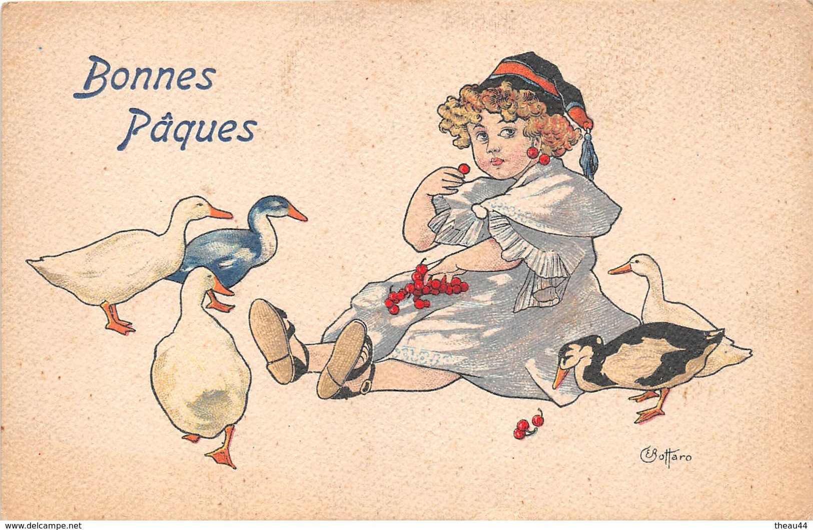 ¤¤  -  Illustrateur  " BOTTARO "  -  Bonne Pâques  -  Petite Fille , Oies , Canards , Cerises   -  ¤¤ - Bottaro