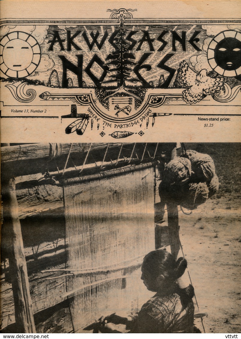 AKWESASNE NOTES (Summer 1982) Volume 13, Numéro 2, Newspaper Indian, Journal Indien, Mohwak, Ontario, New-York, 36 Pages - Geschiedenis