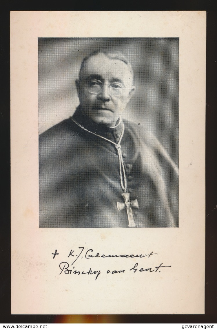 MONSEIGNEUR KAREL CALEWAERT  27 Ste BISSCHOP GENT - DEINZE 1893 - GENT 1963  2 SCANS - Fiançailles