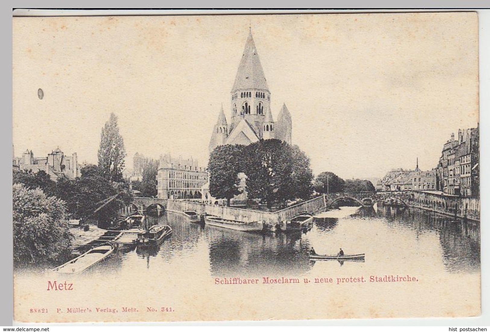 (40506) AK Metz, Schiffbarer Moselarm M. Neuer Protest. Stadtkirche, Vor 1905 - Lothringen