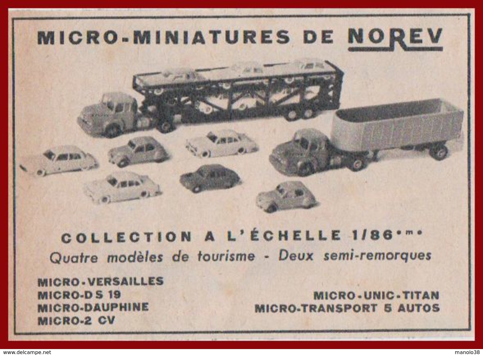 Micro Miniatures De Norev. Ech 1/86. Deux Semi-remorques, Micro Versailles, DS19, Dauphine, 2CV. 1961. - Advertising