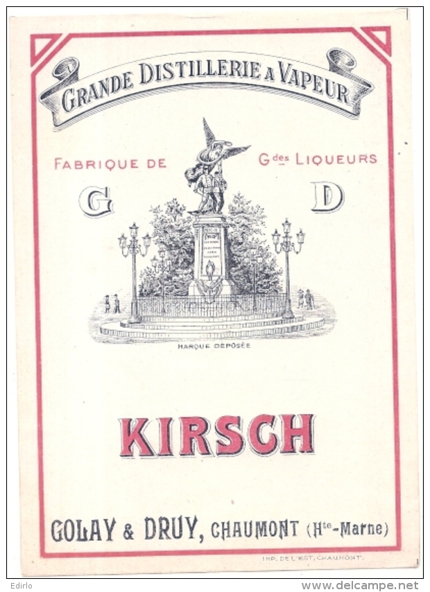 étiquette -  1900/1930 - KIRSCH -   Grande Distillerie à La Vapeur Golay Et Druy Chaumont Haute Marne - Whisky