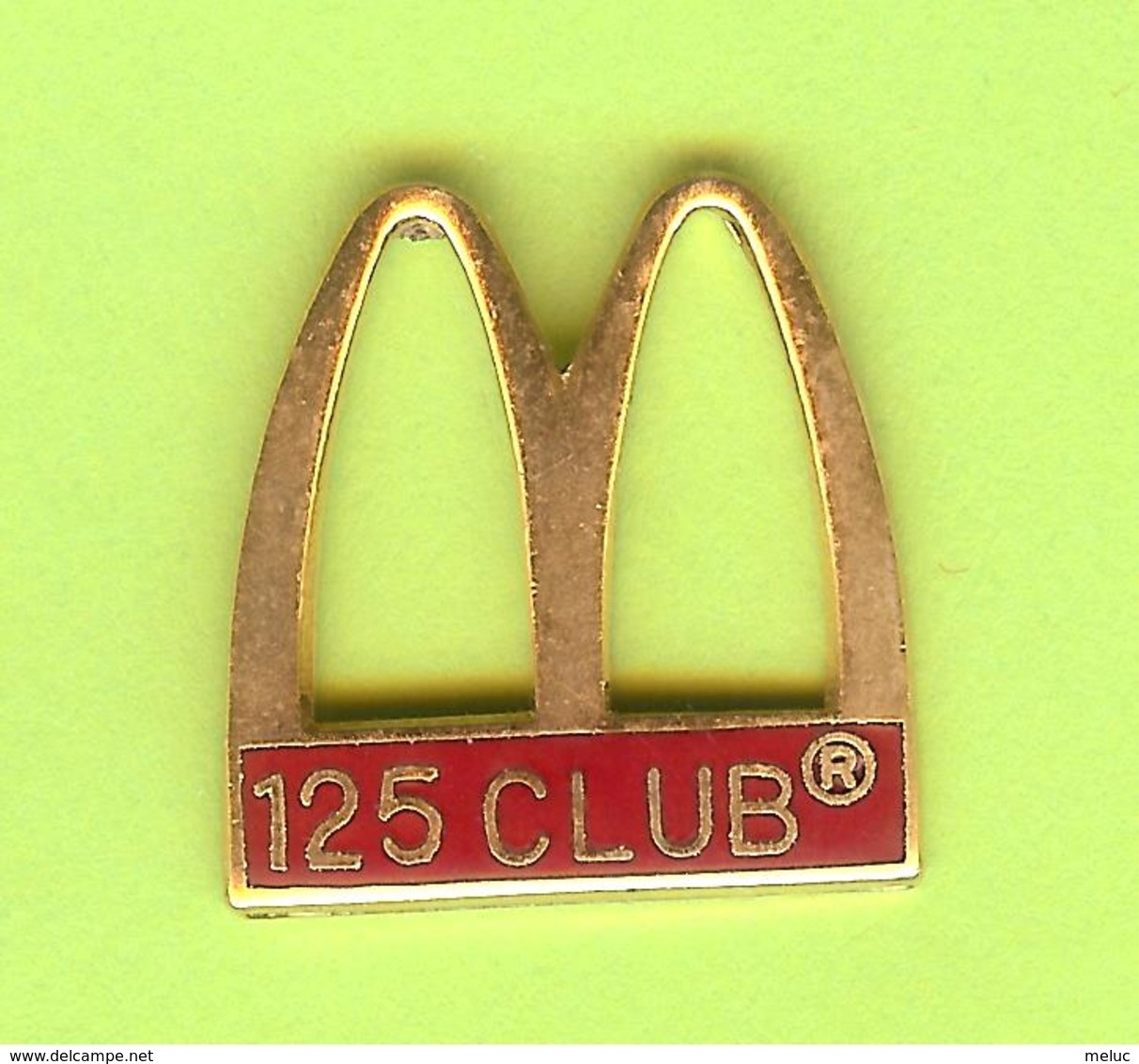 Pin's Mac Do McDonald's 125 Club - 10OO16 - McDonald's