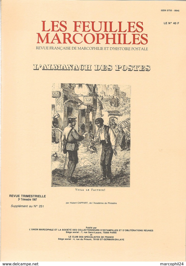 FEUILLES MARCOPHILES - Supplément Au N° 251 1987 = L'ALMANACH DES POSTES, Le Calendrier Mural Depuis Le XVIIe Siècle - Francese