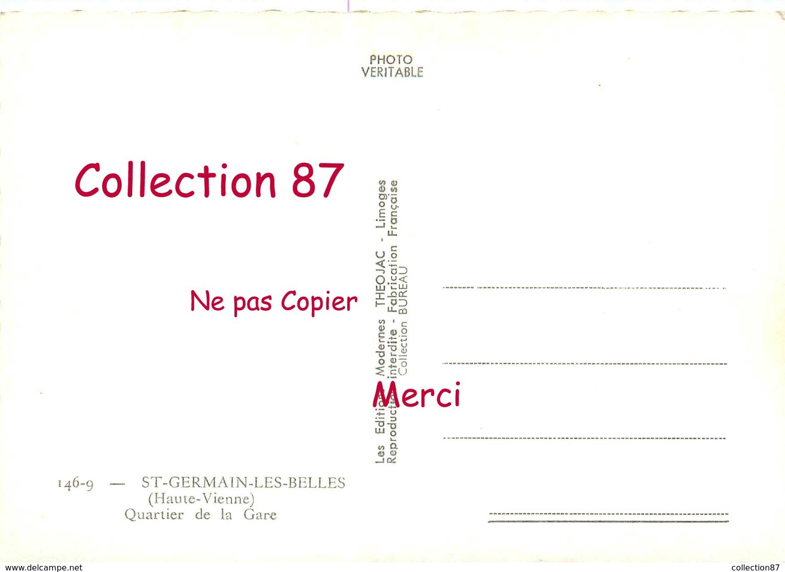 87 ☺♦♦ SAINT GERMAIN Les BELLES < QUARTIER De La GARE < PONT Sur Les VOIES De CHEMIN De FER - N° 146-9 THEOJAC (10x15) - Saint Germain Les Belles