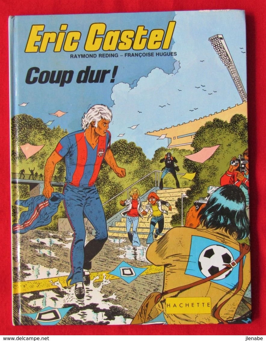 Eric Castel Coup Dur - Eric Castel