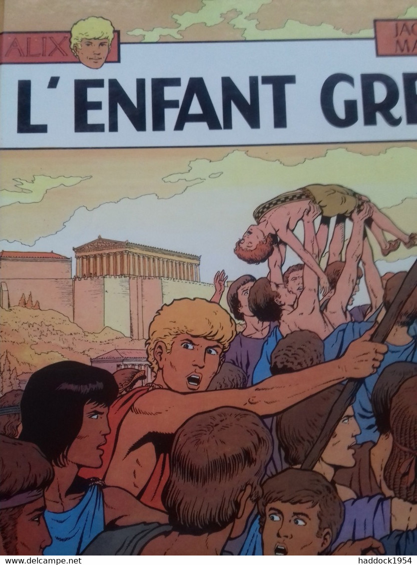 L'enfant Grec JACQUES MARTIN Casterman 1980 - Alix