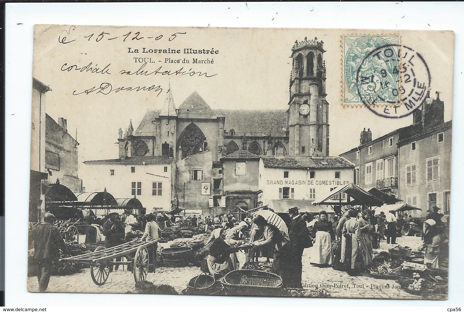 TOUL - Le Marché (bien Animé - 1905) - VENTE DIRECTE - Markets