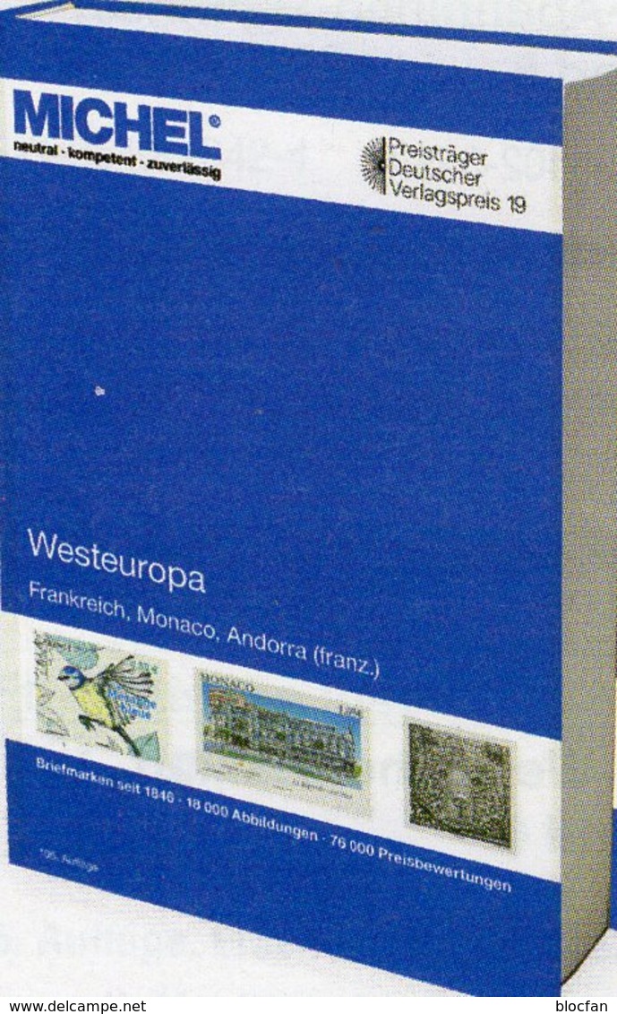 MICHEL Westeuropa 2020 Katalog Band 3 Neu 50€ Europa Stamps Catalogue Part 3 With Andorra/franz. Frankreich MONACO - Erstausgaben