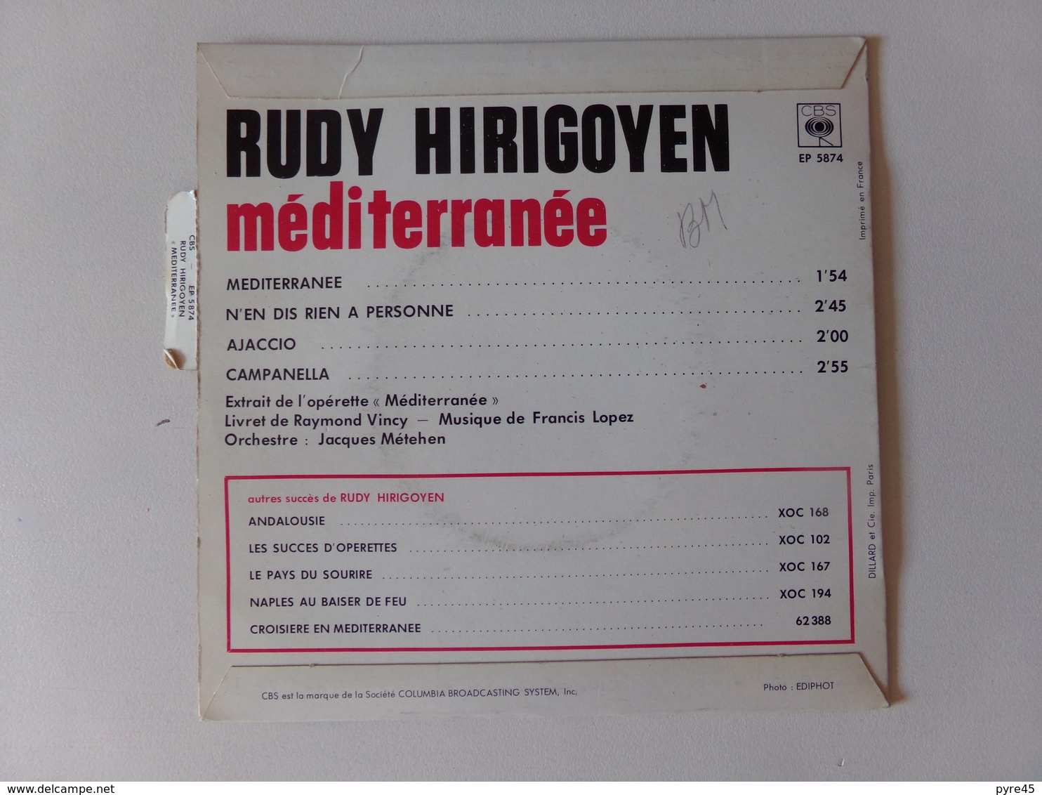 45 T Rudy Hirigoyen " Méditerranée, N'en Dis Rien à Personne, Ajjaccio, Campanella " - Opera