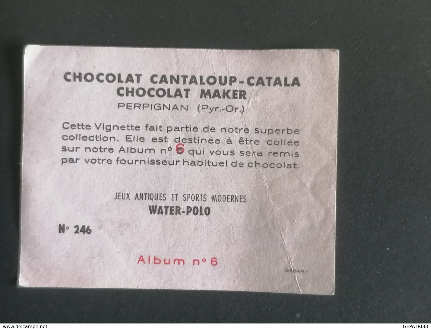 CHROMOS PUBLICITAIRE -CHOCOLAT CANTALOU-CATALA-CHOCOLAT MAKER WATER-POLO N°246 PERPIGNAN - Otros & Sin Clasificación