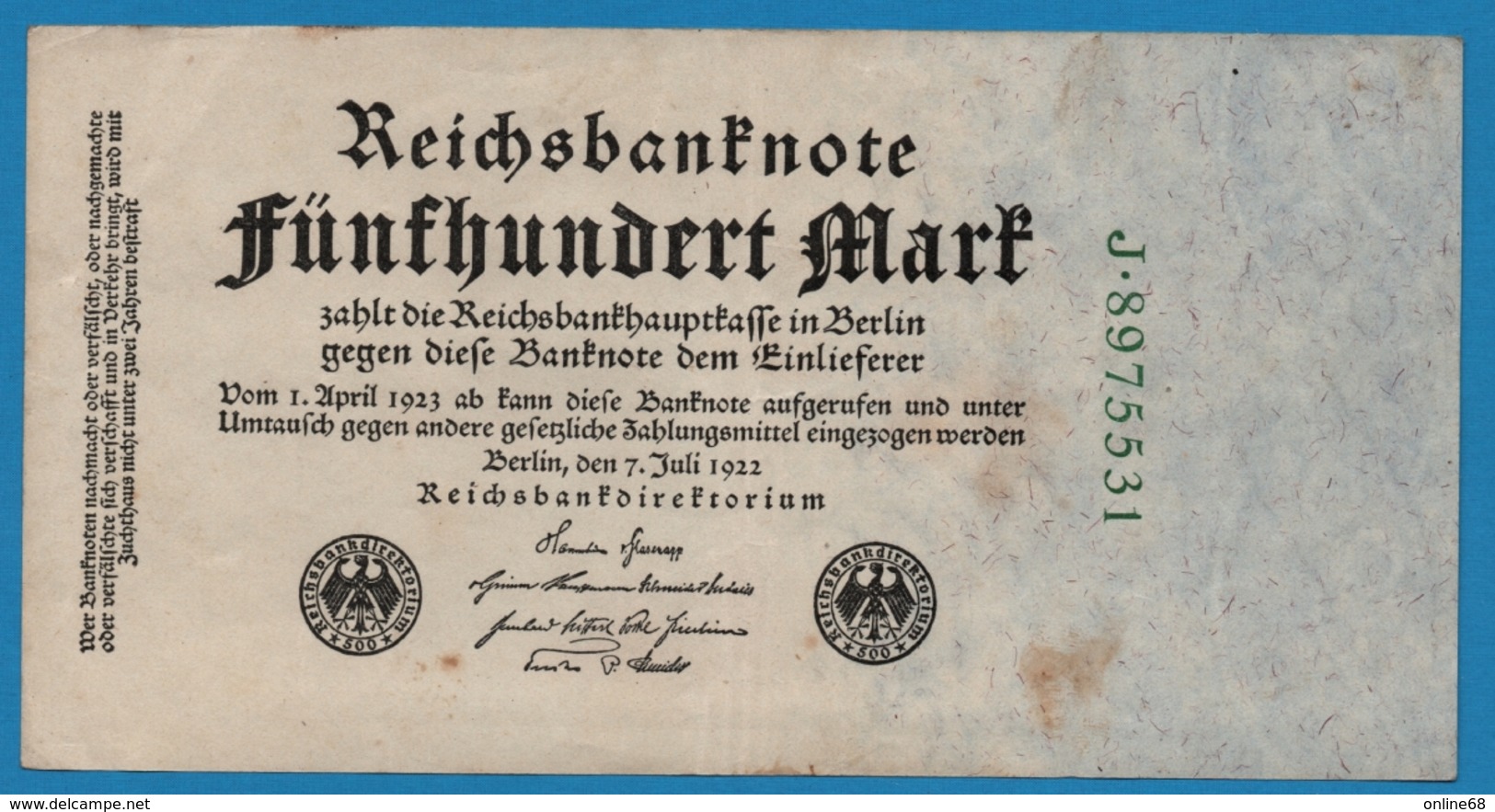 DEUTSCHES REICH 500 Mark 	07.07.1922	#  J.8975531 P# 74b - 500 Mark