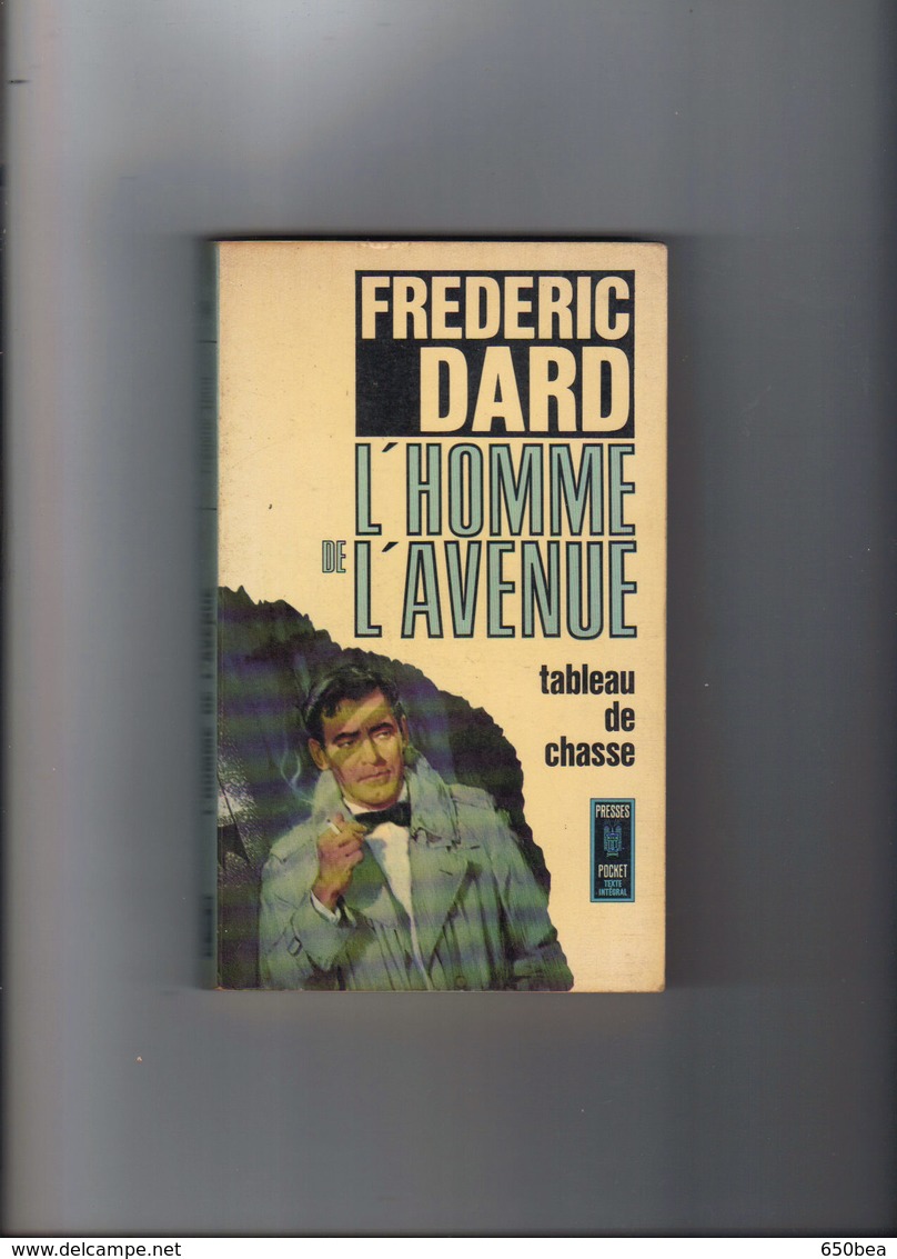 Frédéric Dard.n°494.L'Homme De L'Avenue - Presses De La Cité