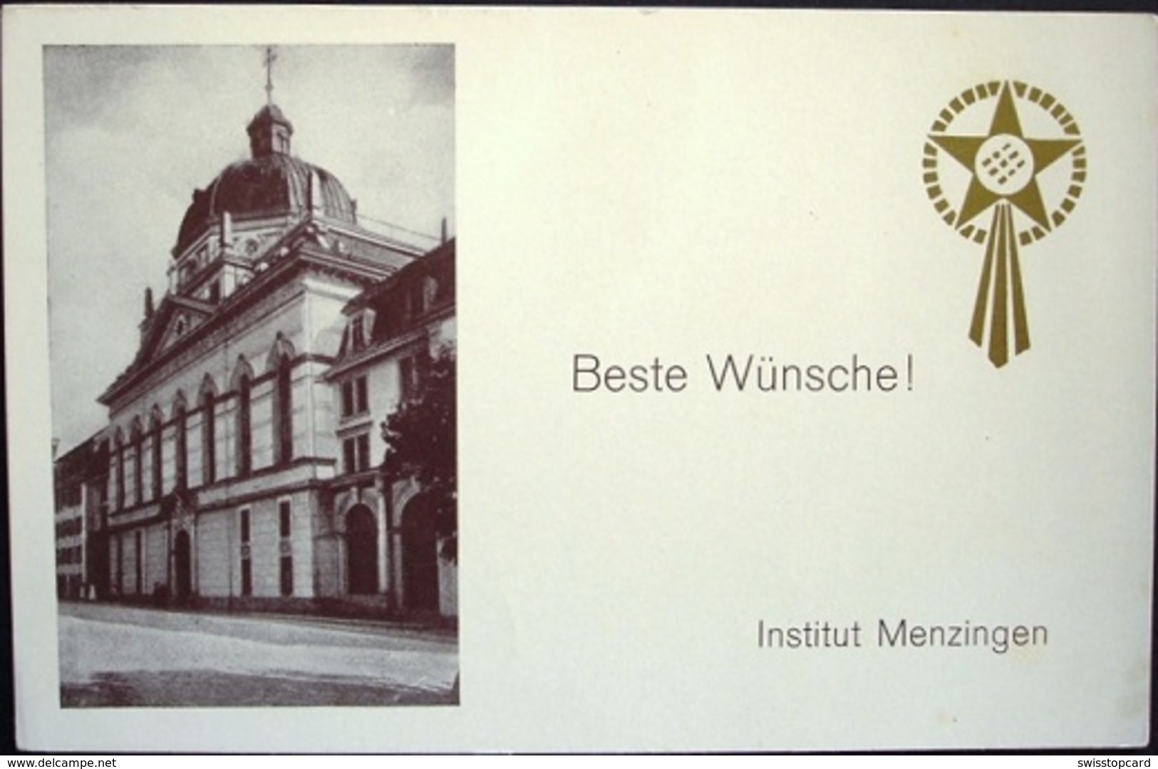 MENZINGEN Institut Beste Wünsche! - Menzingen