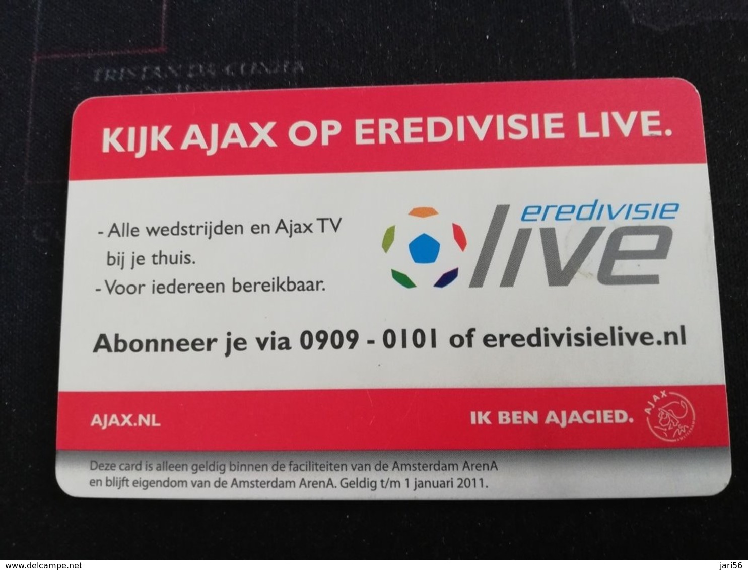 NETHERLANDS  ARENA CARD FOOTBAL/SOCCER  AJAX AMSTERDAM €10, HUNTELAAR/SOUAREZ USED CARD  ** 1418 ** - Openbaar