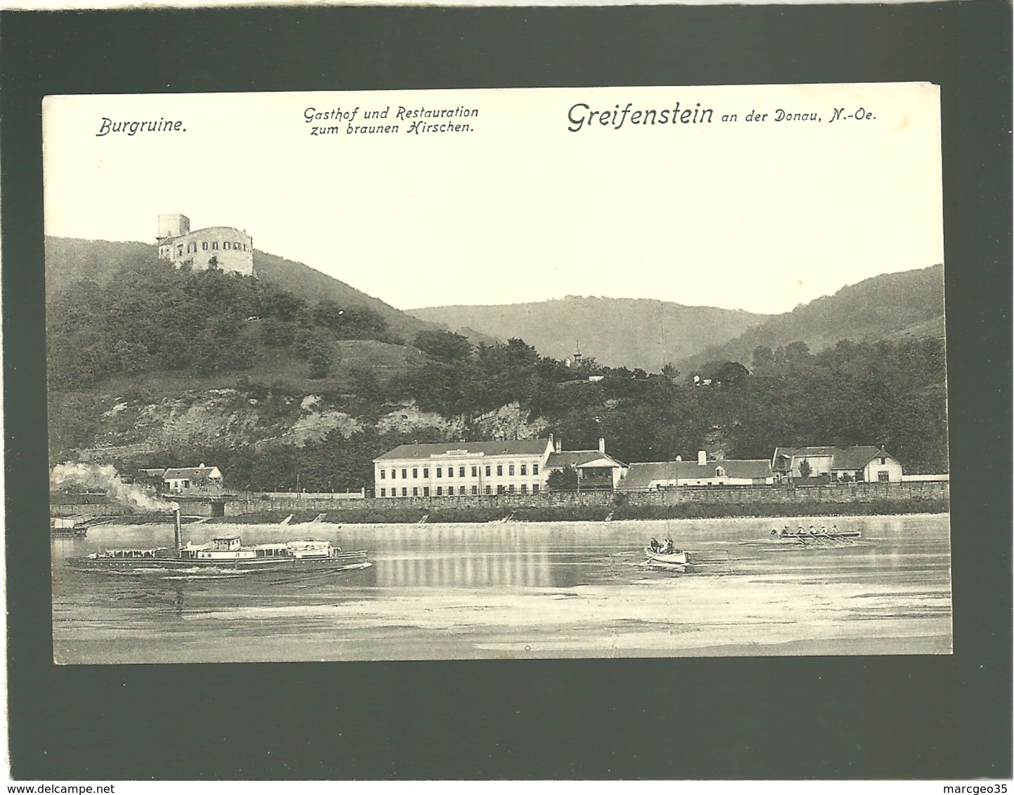 Burguine Gasthof Und Restauration Zum Braunen Kirschen Greifenstein An Der Donau édit. M. Gauauser N° 4008 A Bateau - Tulln