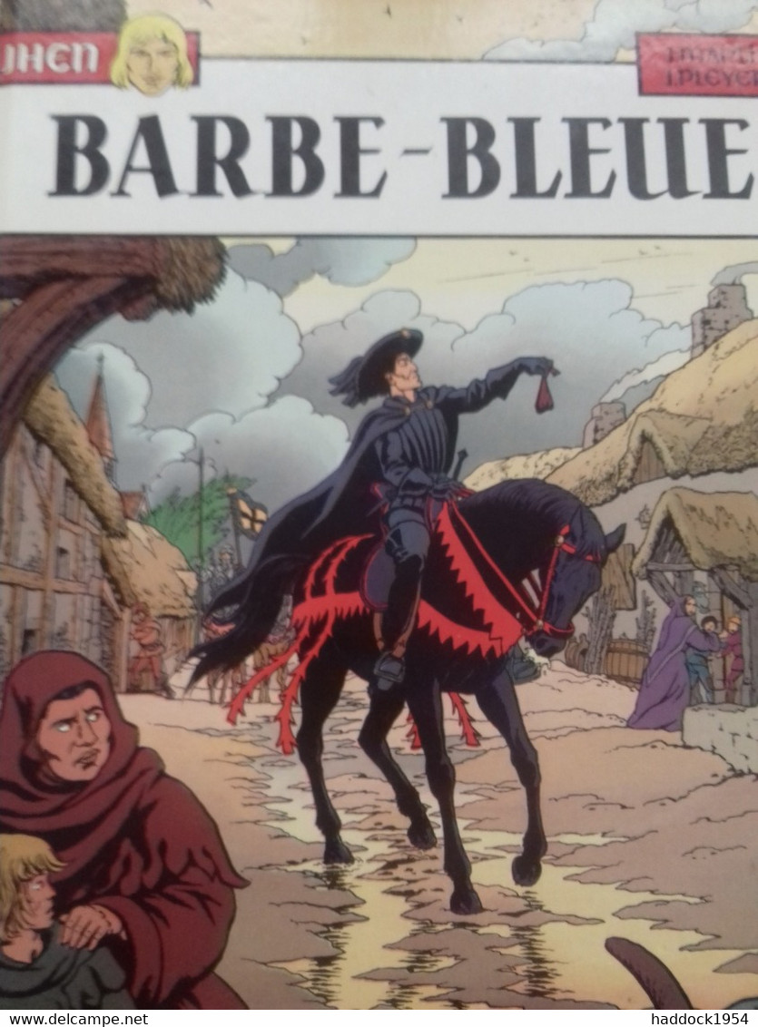 Barbe-bleue JHEN JEAN PLEYERS JACQUES MARTIN Casterman 1984 - Jhen