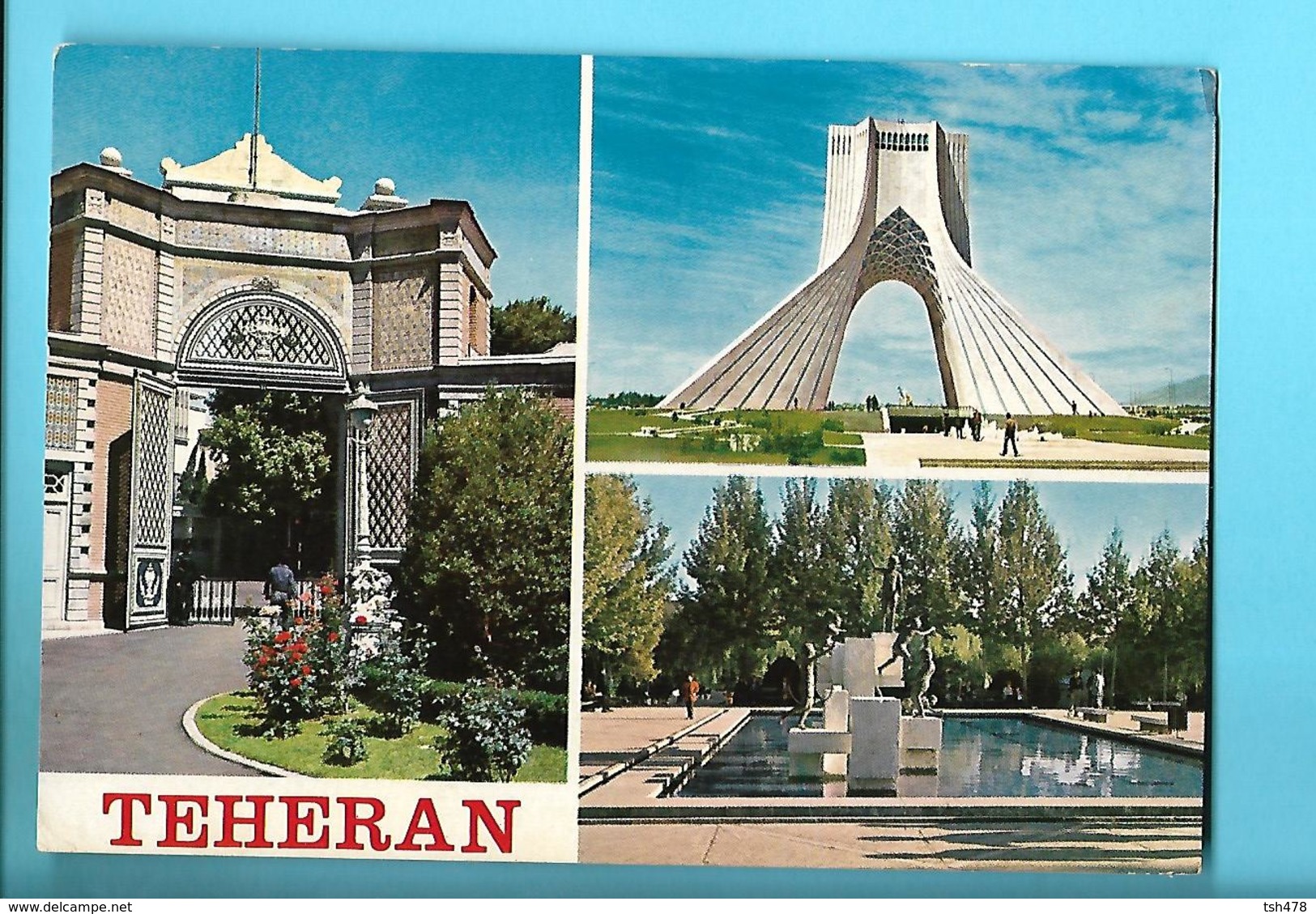 IRAN----TEHERAN--3 Views--multi-vues--voir 2 Scans - Iran