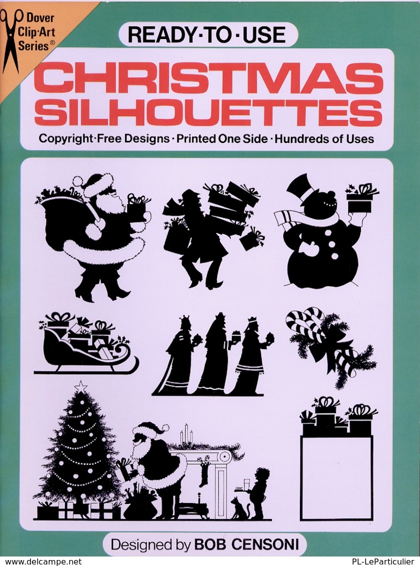 Christmas Silhouettes By Bob Censoni Ready-to-Use Dover Clip-Art Series (excellent Pour Les Graphistes) - Belle-Arti