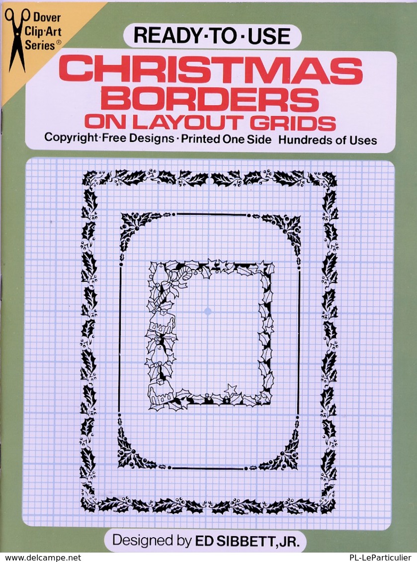 Christmas Borders On Layout Grids By Ed Sibbett, Jr. Ready-to-Use Dover Clip-Art Series (excellent Pour Les Graphistes) - Bellas Artes