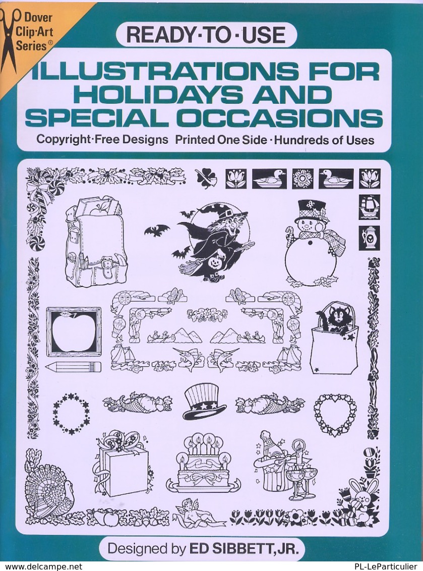 Illustrations For Holidays And Special Occasions By Ed Sibbett, Jr. Ready-to-Use Dover Clip-Art Series - Belle-Arti