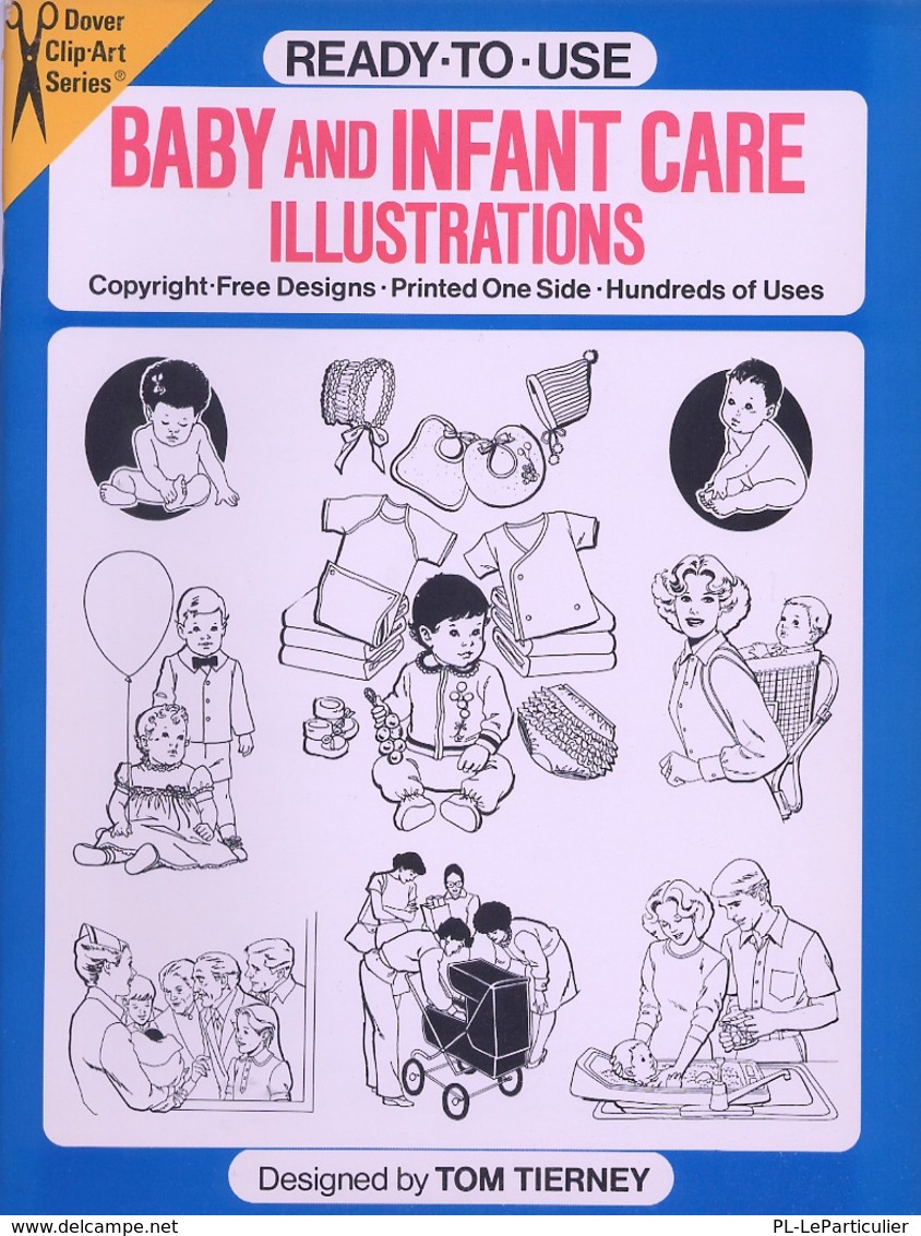 Baby And Infant Care Illustrations By Tom Tierney Ready-to-Use Dover Clip-Art Series (excellent Pour Les Graphistes) - Schone Kunsten