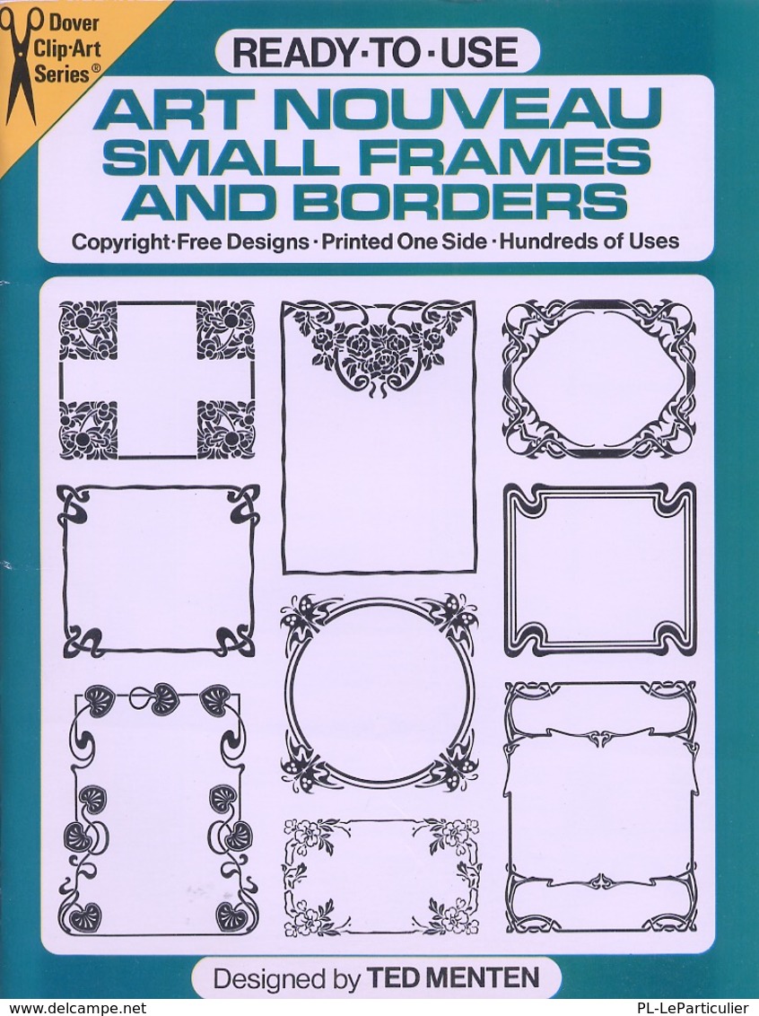 Art Nouveau Small Frames And Borders By Ted Menten Ready-to-Use Dover Clip-Art Series (excellent Pour Les Graphistes) - Bellas Artes