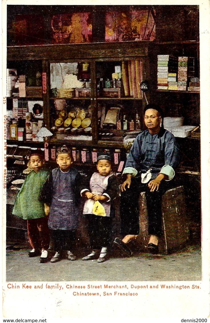 1905- Nice Postcard " Chin Kee And Family, Chinese Street Marchant, Dupont And Washington St.-Chinatown, San Francisco - Lettres & Documents