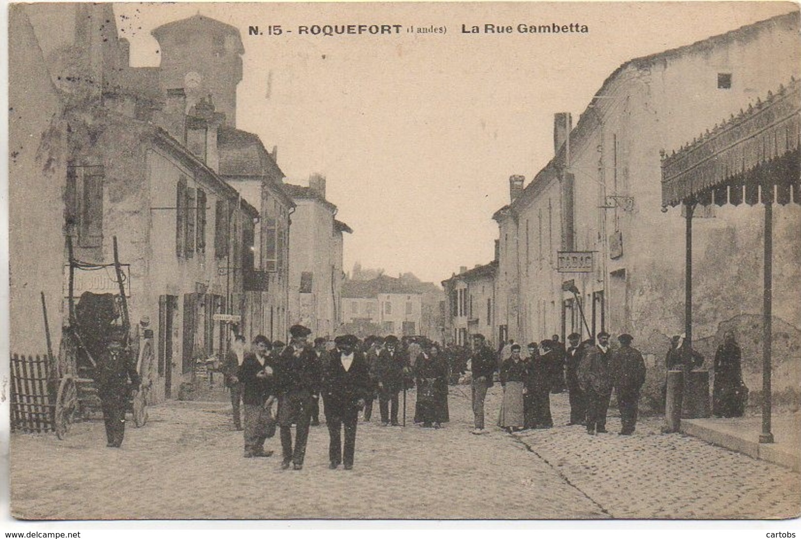 40 ROQUEFORT  La Rue Gambetta (très Animée) - Roquefort