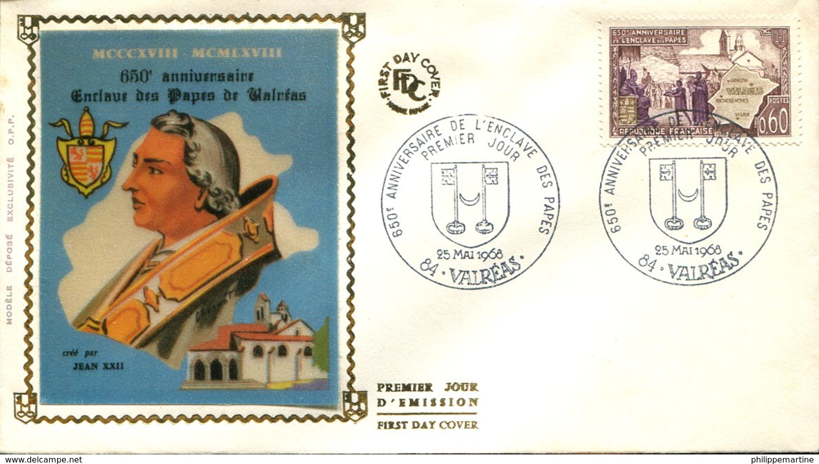 FDC 650éme Annniversaire De L'Enclave Des Papes - Valréas (84) - 25 Mai 1968 - 1960-1969